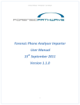Forensic Phone Analyser Importer User Manual 15 September 2011