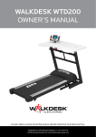 Walkdesk WTd200 owner`s Manual