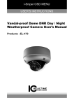 Vandal-proof Dome DNR Day / Night Weatherproof Camera User`s Manual