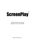 to view the ScreenPlay™ User Manual