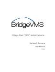 BridgeVMS 2000 Series Network Camera User Manual