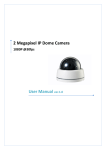 User Manual ver.1.0 2 Megapixel IP Dome Camera