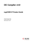 CIC Compiler v4.0 LogiCORE IP Product Guide (PG140)