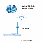 Agilent 1200 Series Manual Injector User Manual