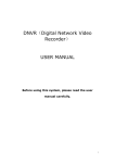 DNVR（Digital Network Video Recorder） USER MANUAL