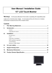 User Manual / Installation Guide 15" LCD Touch Monitor
