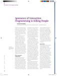 Ignorance of Interaction Programming Is Killing People