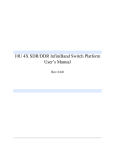 10U 4X SDR/DDR InfiniBand Switch Platform User`s Manual