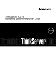 ThinkServer TD340 Operating System Installation