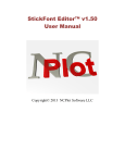 StickFont Editor™ v1.50 User Manual