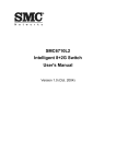 SMC6710L2 Intelligent 8+2G Switch User`s Manual