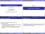 A guide to debugging in serial and parallel