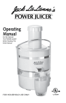 Operating Manual - Jack LaLanne`s Power Juicer