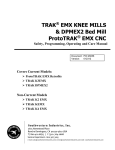 TRAK® EMX KNEE MILLS & DPMEX2 Bed Mill ProtoTRAK® EMX