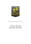Yellow Diving Heating System