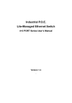 Industrial P.O.E. Lite-Managed Ethernet Switch