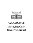 YG-5602/1U/E Swinging Gate Owner`s Manual