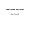 8 Port 10/100M Nway Switch User Manual