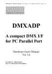 DMXADP A compact DMX I/F for PC Parallel Port