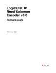 Xilinx PG025 LogiCORE IP Reed-Solomon Encoder v8.0, Product