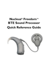 Nucleus® Freedom™ BTE Sound Processor Quick