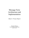 Message Ferry Architecture and Implementation