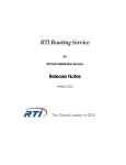 RTI Routing Service - Community RTI Connext Users