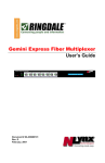 Gemini Fiber Mux