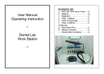 User Manual Operating Instruction ~ Dental Lab Work Station ~