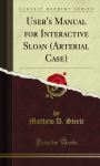 User`s Manual for Interactive Sloan \(Arterial Case\)