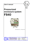 Pressurized enclosure system