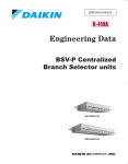 BSV-P Centralized Branch Selector units