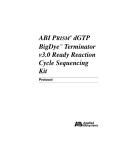 ABI PRISM® dGTP BigDye™ Terminator v3.0 Ready Reaction Cycle