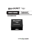 Binary™ 300 Series HDMI over Single Cat5e/6 Receiver
