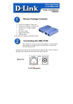 Review Package Contents Connecting the DWL-P100