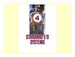Ch 4: IO Systems