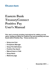 Eastern Bank TreasuryConnect Positive Pay User`s Manual