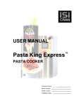 Pasta King Express - the “lightning fast” pasta cooker