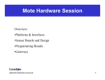 Mote Hardware Session