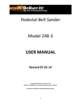 Pedestal Belt Sander Model 248-3 USER MANUAL - DeBurr-It!