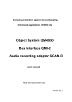 Object System QM4000 Bus Interface QMI-2 Audio recording