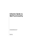 Informix Guide to GLS Functionality, December 1999