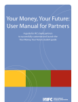 Your Money, Your Future: User Manual for Partners