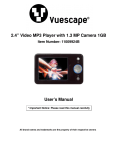 2.4” Video MP3 Player with 1.3 MP Camera 1GB User`s Manual