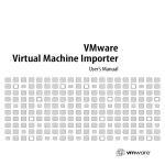 VMware Virtual Machine Importer User`s Manual