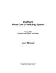 MedRight Home Care Scheduling System User Manual