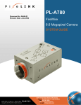 PixeLINK™ PL-A780 6.6 Megapixel Camera System Guide