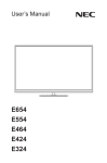 User Manual: NEC MultiSync E324, E424, E464, E554, E654