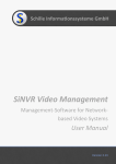 SiNVR Video Management - Schille Informationssysteme GmbH