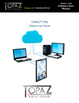Software User Manual - Topaz™ Digital Signage